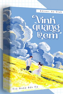 Vinh Quang Là Em